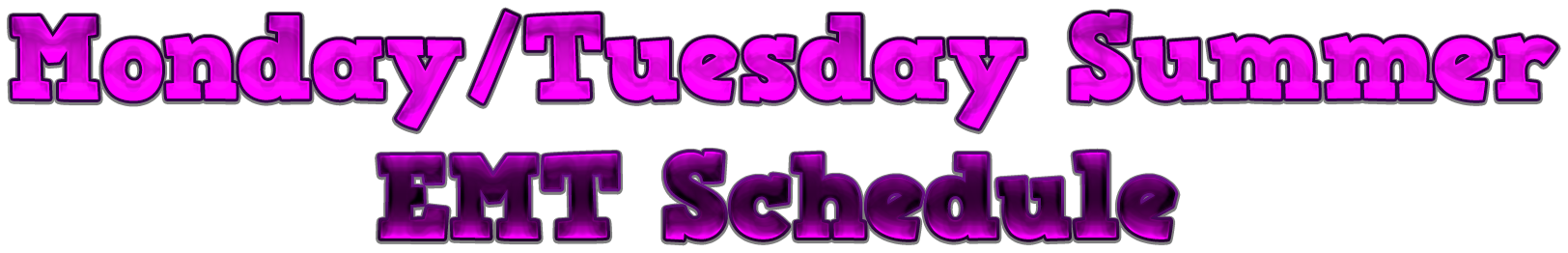 M/T EMT Schedule